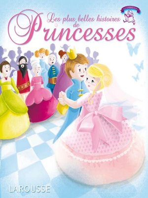cover image of Les plus belles histoires de princesses